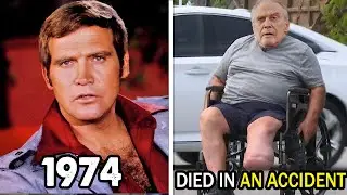 The Six Million Dollar Man (1974) Cast THEN and NOW, All cast died tragically!