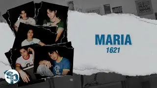 1621 - 'Maria' Official Lyric Video | LIVE at The PlayRoom!