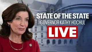 LIVE 🔴 New York Gov. Hochul's State of the State