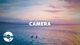 Ed Sheeran - Camera (Video Lirik) Terjemahan Bahasa Malaysia