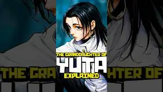 The GRANDAUGHTER of Yuta Okkotsu is&hellip; | Jujutsu Kaisen Modulo YUKA Okkotsu Explained