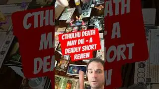 Cthulhu Death May Die - A Deadly Short Review #boardgames #cthulhu #games #gaming #mini #gaming