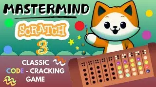 Mastermind ~ The classic Code - Breaking game in Scratch 3.0 || Part - 3 || Scratch Tutorial