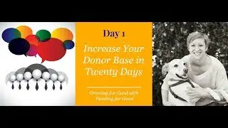 Day 1 - Make a plan - Increase Your Donor Base in 20 Days