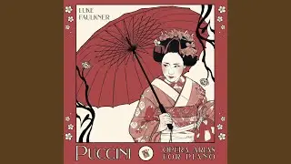 Tosca, SC 69: E lucevan le stelle (Arr. for Piano by Luke Faulkner)