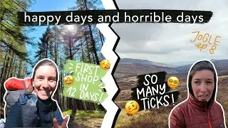 #JoGLE ep. 8: From Happiness to Misery | Back to civilization after 12 DAYS and TICK HORROR