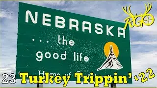 Nebraska Public Land Turkey Hunt | Turkey Trippin' 2022 | RGO #371