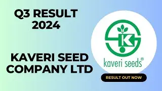 Kaveri Seed Company Ltd Q3 Result 2024 | Share Market | Results Today | Latest Results News | 2025