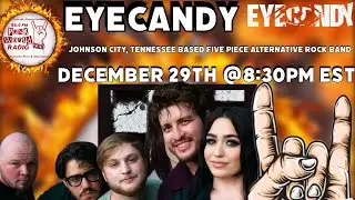 EyeCandy (Johnson City, Tennessee Based Rock Band) Interview On 99.9 Punk World Radio FM