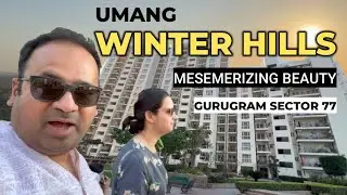 Is This the HOTTEST Property in Gurgaon? | Umang Winter Hills | Foothills of Aravallis
