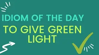 To give green light meaning| To give green light meaning in hindi