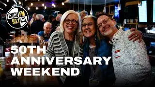 CKCU 50th Anniversary Weekend Recap