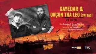 Sayedar feat. Or&ccedil;un Tha Leo (of Sattas) - Sen, Ben Yok (Official Audio)