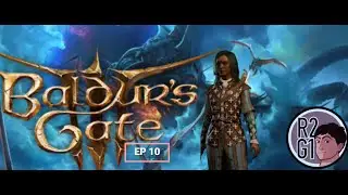 BG3 EP 10 To the Hag