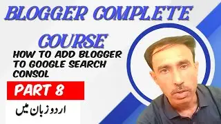 How to add blogger to google search console || Google webmaster tools || Webmaster console