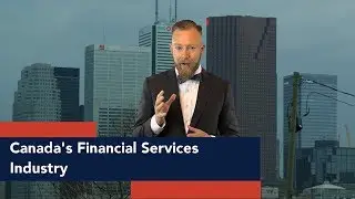 Introduction to Canada's Financial Services Industry