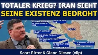 Scott Ritter (Clip): Totaler Krieg? Iran Sieht Eine Existenzielle Bedrohung
