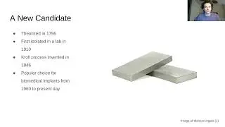 MSE 101 Ti-6Al-7Nb Research presentation