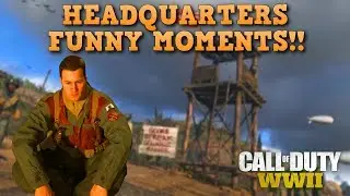 HEADQUARTERS FUNNY MOMENTS!! (Call Of Duty World War 2)