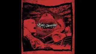 Evil Inside - The Bastard