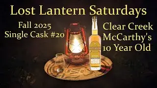 Lost Lantern Saturdays - Fall 2025 Single Cask 20 McCarthy's 10 Year