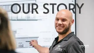 OUR STORY // CROWN BUILDING & CONSTRUCTION
