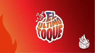 EL ÚLTIMO TOQUE 2025