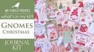 What's In My Kit 💚🤍| Gnome Christmas Journal Kit | My Porch Prints Junk Journaling Tutorials