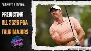 Fairways & Dreams: Predicting the 20026 Major Tournaments on the PGA Tour