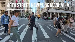 40th Street New York Manhatta [4K]