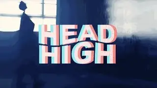 Damaged. - Head High (Music Video)