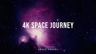 4K Space Journey | Deep Space Ambience for Relaxation, Sleep & Meditation
