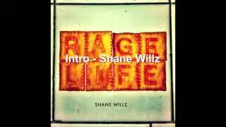 1. Intro - Shane Willz | RAGELIFE (prod. by Shane Willz)