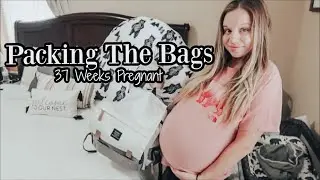 PACKING THE BAGS! -37 Weeks Pregnant. Baby #5