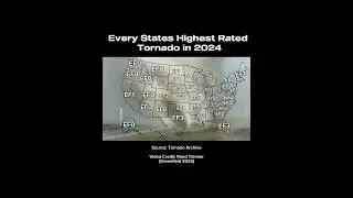Every States highest Rated tornado in 2024 #tornado #tornadoseason #epicweather #2024