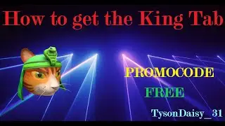 How to get the free item 'King Tab' || Promocode || Roblox