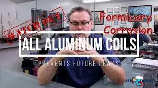 All Aluminum Coils & Formicary Corrosion