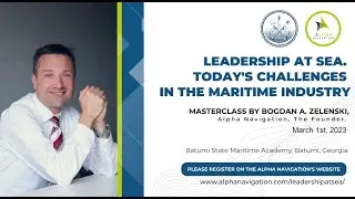 Leadership At Sea. Today&rsquo;s Challenges in the Maritime Industry' masterclass in Georgia