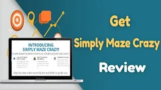 Get Simply Maze Crazy + OTOs Reviews, Bonus, Tutorials From DemonvsRobot