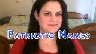 Patriotic Baby Names