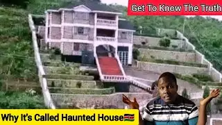 Get The Truth About Haunted House:Reason why it's Known as Haunted House @Africanprincessmilka