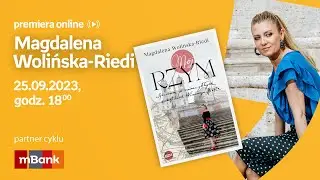 Magdalena Wolińska-Riedi – PREMIERA ONLINE 25.09.2023 g.18:00