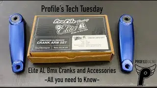 Profile Elite AL Bmx Crank -- All you need to know -- Profile's Tech Tuesday