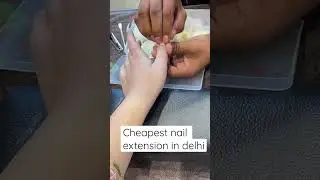 Cheapest nail extension in Delhi at rs..? #shorts #nailextension