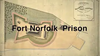 Fort Norfolk Civil War Prison Camp