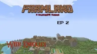 Farmland: A Minecraft Modpack Ep2: Christmas Eve