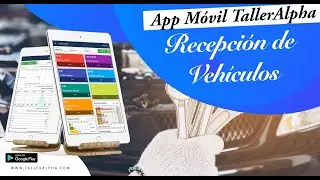 Sistema y App para Talleres Mec&aacute;nicos - Taller Alpha