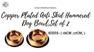 King International Stainless Steel Copper Plated Slow Feed Hammered Dog Bowl ,set of 2
