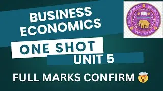 BUSINESS ECONOMICS | UNIT 5 | ONE SHOT | DU/SOL/REGULAR/NCWEB