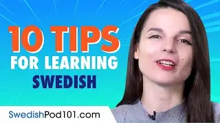 Top 10 Tips for Learning Swedish